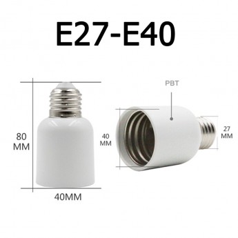 Lampolder E27 TO E40 Lampolder E27 TO E40
